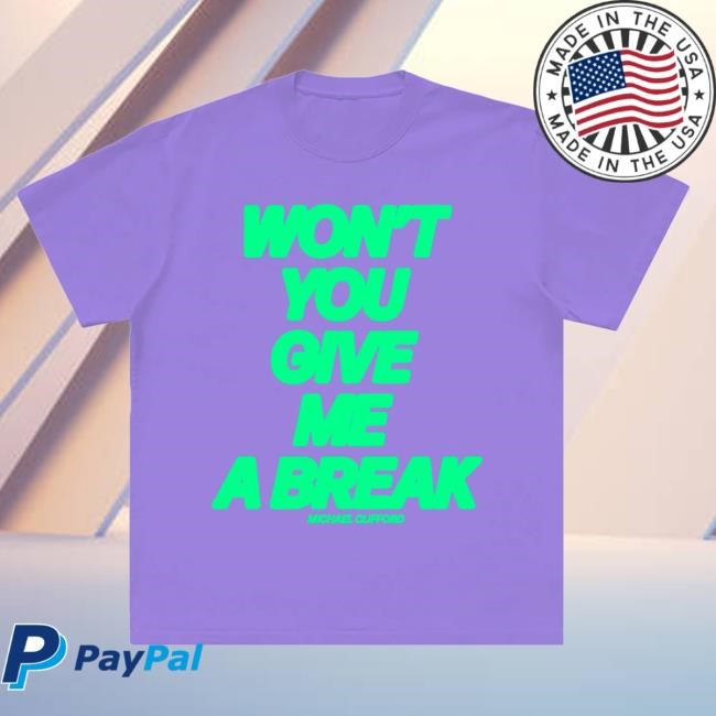 Michael Clifford Give Me A Break Tees Michael Clifford Official Merch Store Shop