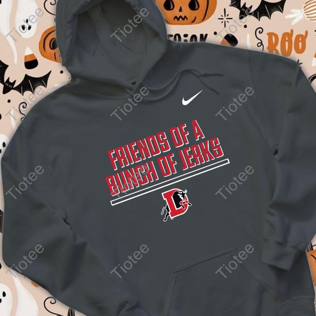 Durham Bulls Friends Of A Bunch Of Jerks Tee Shirt
