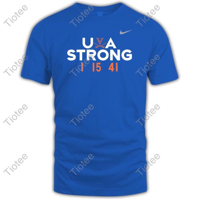 Virginia Football Uva Strong Shirt