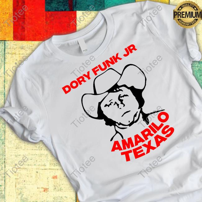 Eddie Gilbert Dory Funk Jr Amarillo Texas T Shirt