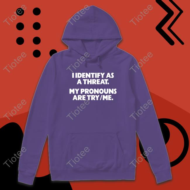 Gays Against Groomers Merch Official I Identify As A Threat. My Pronouns Are Try/Me. Cap