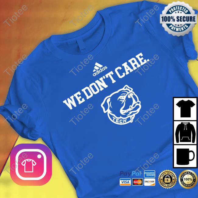 We Don't Care Dogs La Tech Tee Shirt
