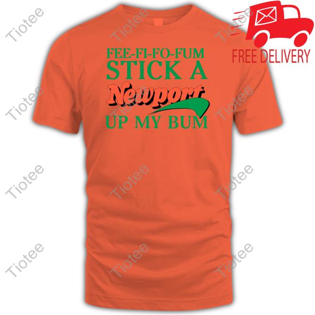 Methsyndicate Fee Fi Fo Fum Stick A Newport Shirt
