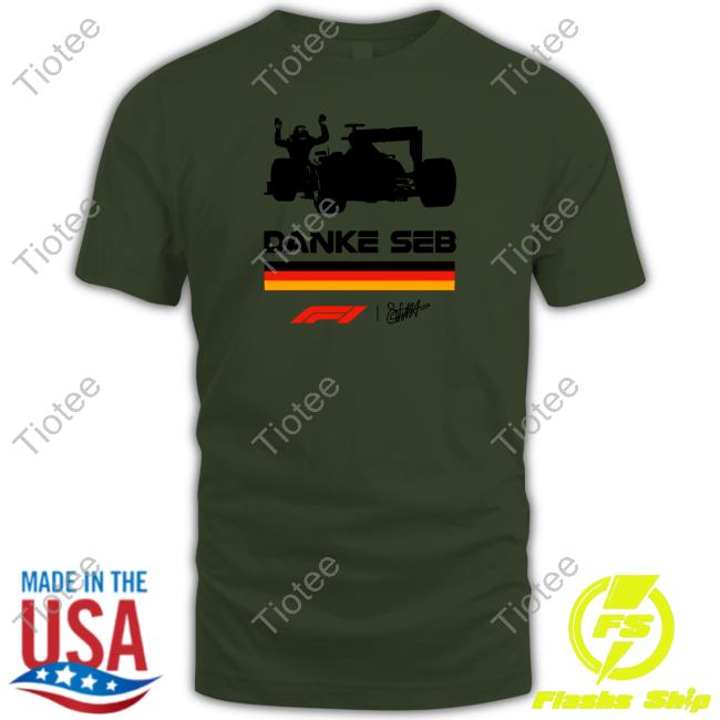 Danke Seb Shirt Formula 1