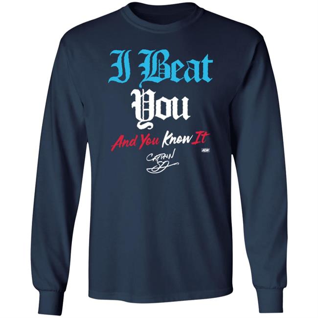 All Elite Wrestling AEW Shop Shawn Dean I Beat You And You Know It T Shirt All Elite Wrestling AEW Shop Shawn Dean I Beat You And You Know It T Shirt
