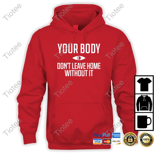 Official Topatoco Shop Your Body Don't Leave Home Without It Cap Night Vale Podcast