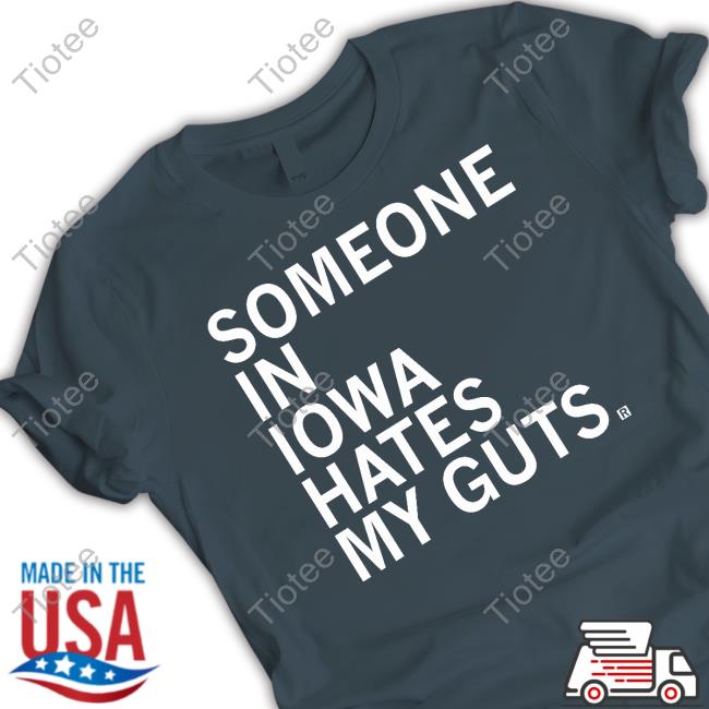 Raygunsite Someone In Iowa Hates My Guts Tank Top