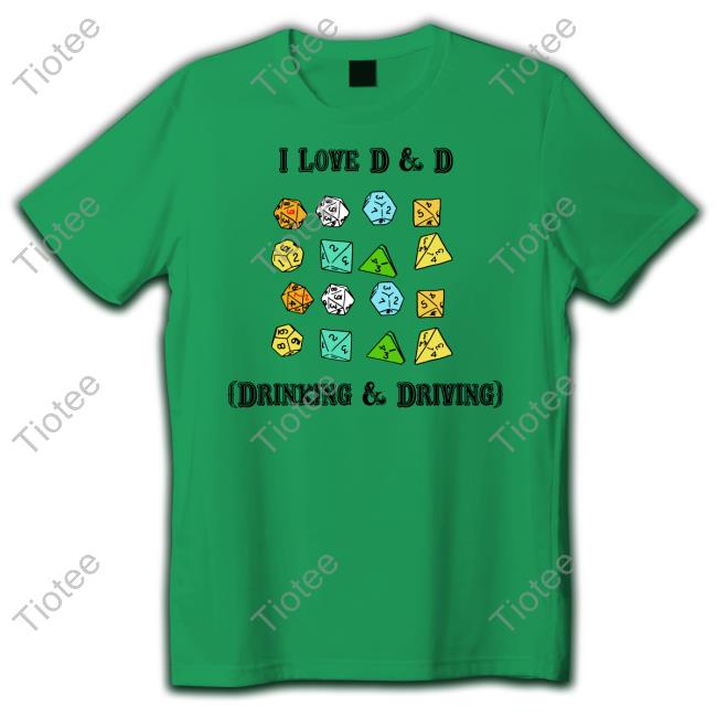 I Love D & D Drinking & Driving Hoodie The Good Shirts Shop
