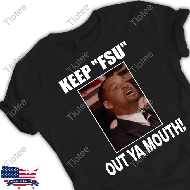 Keep Fsu Out Ya Mouth Sweatshirt