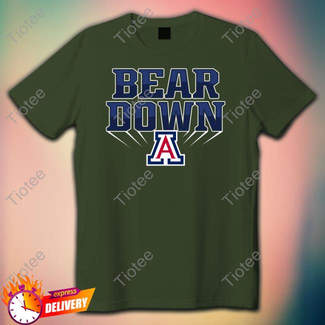 Bear Down Arizona Wildcats Shirt