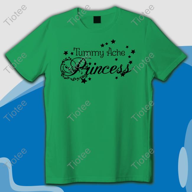 Tummy Ache Princess Hoodie Sweatshirt