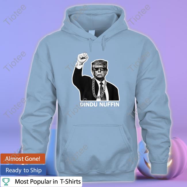 Trump Dindu Nuffin Sweatshirt