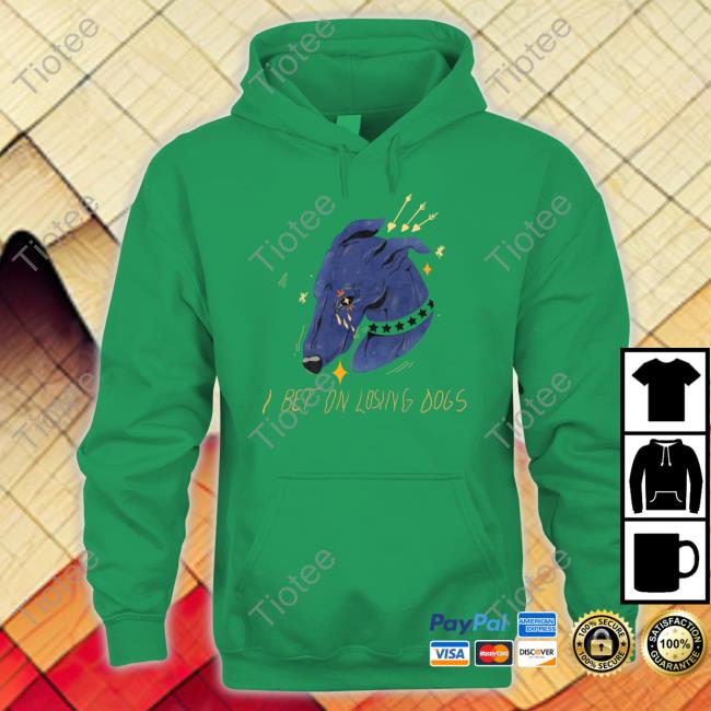 Galactix I Bet On Losing Dogs T-Shirt, Hoodie, Tank Top, Sweater And Long Sleeve T-Shirt