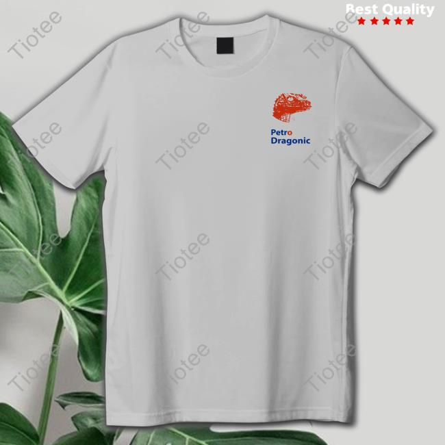 Kgatlw Petrodragonic Drink The Fuckin Gas And Killeth Shirt