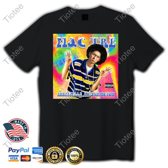 Chinawhitechinawhitechinawhite Mac Tre Is Threezelle Splashington Shirts