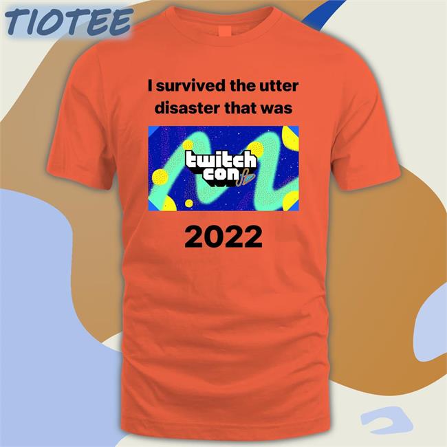 Shubble Alt Kens Dash I Survived The Utter Disaster That Was Twitchcon 2022 Shirt