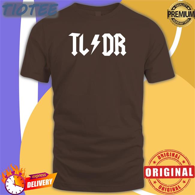 TL/DR Long Sleeve T Shirt