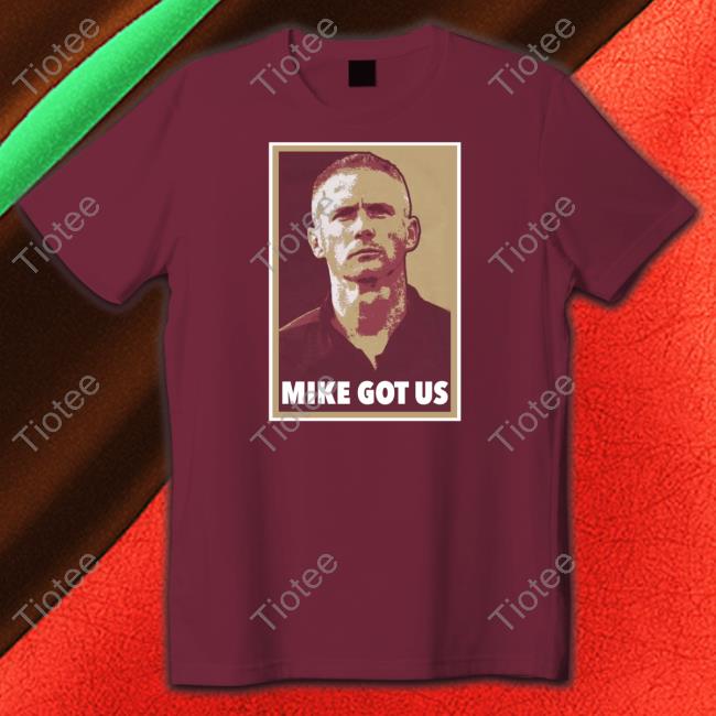 Barstool Sports Store Mike Got Us Tee