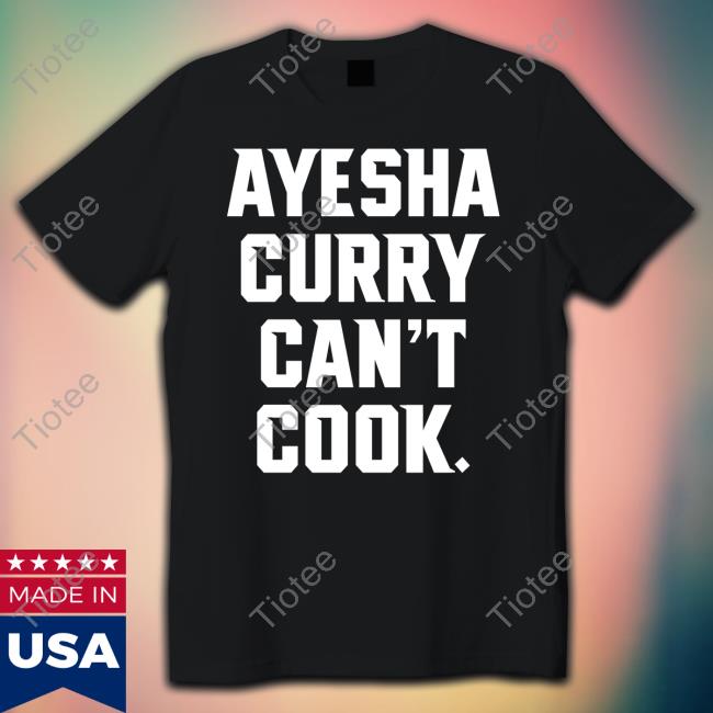Ayesha Curry Can't Cook Hoodie