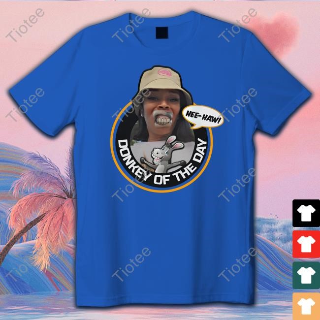 The Real Charleston White Merch Yuntie's Donkey Of The Day T Shirt