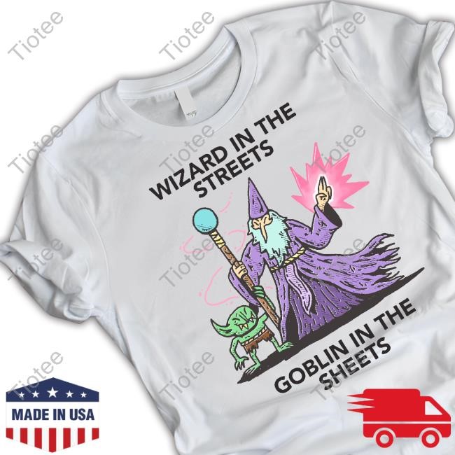 Wizard In The Streets Goblin In The Sheets Long Sleeve T Shirt