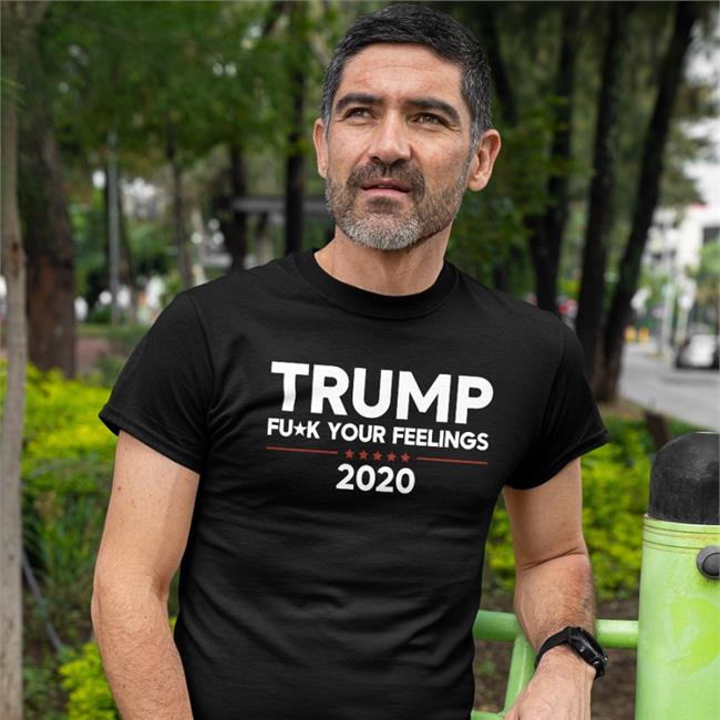 Trump Fuck Your Feelings 2020 Shirts Bourbon And Wine Girl