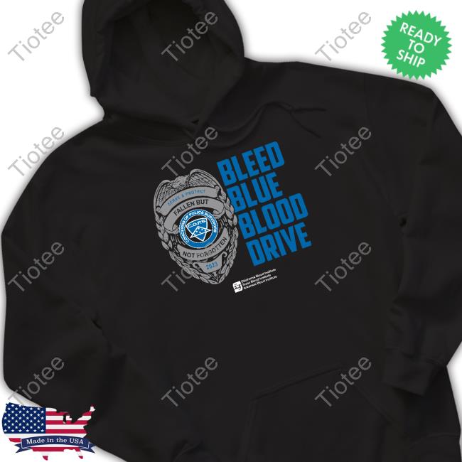 The C.O.P.S Bleed Blue Blood Drive Tee Shirts Katv
