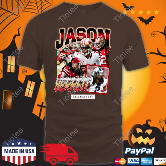 Jason Verrett Jv San Fran Dream Long Sleeve T Shirt Dreamathon Merch