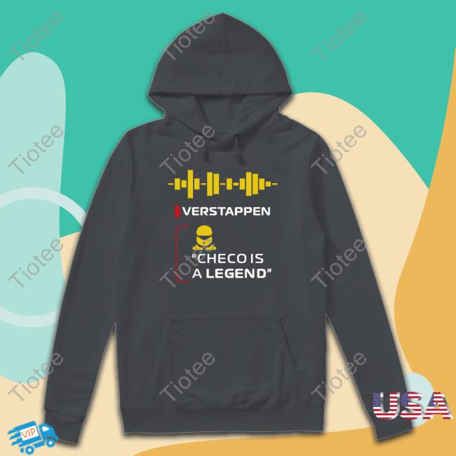 Verstappen Checo Is A Legend Shirt Sergio Perez El Papi Horner