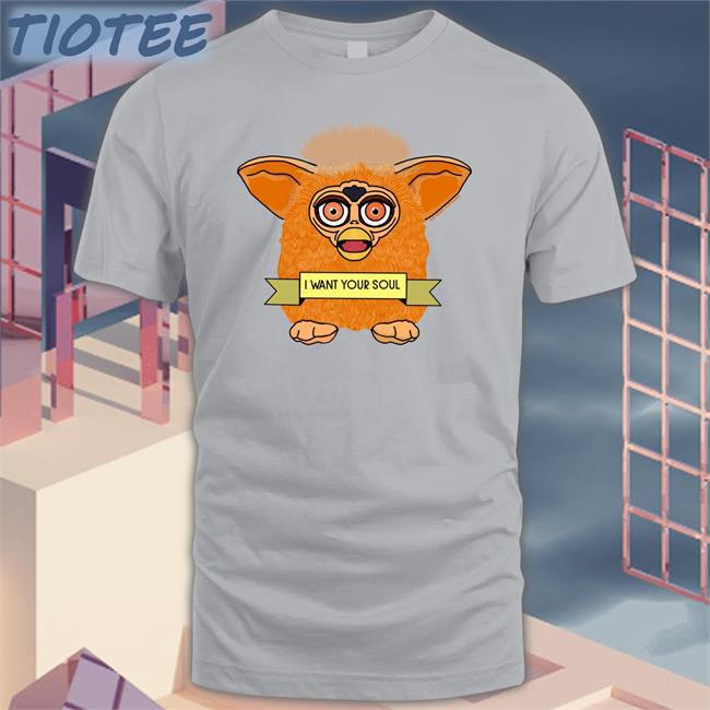 I Want Your Soul T-Shirt Shirts That Go Hard
