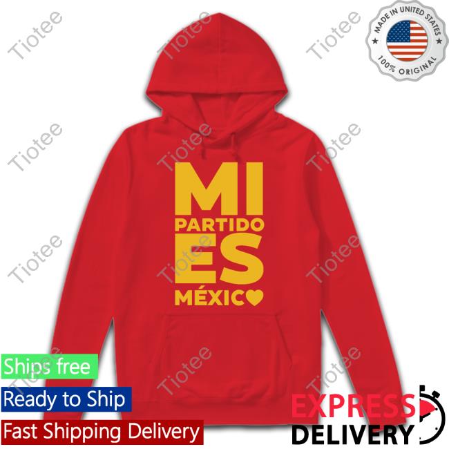 Edysmolworld Mi Partido Es Mexico T Shirts Edysmol