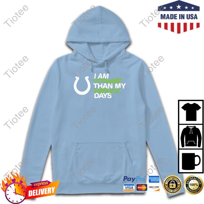 Indianapolis Colts Jeff Saturday Wearing I Am Stronger Than My Darkest Days Kicking The Stigma Tee Shirt Colts Pro Shop
