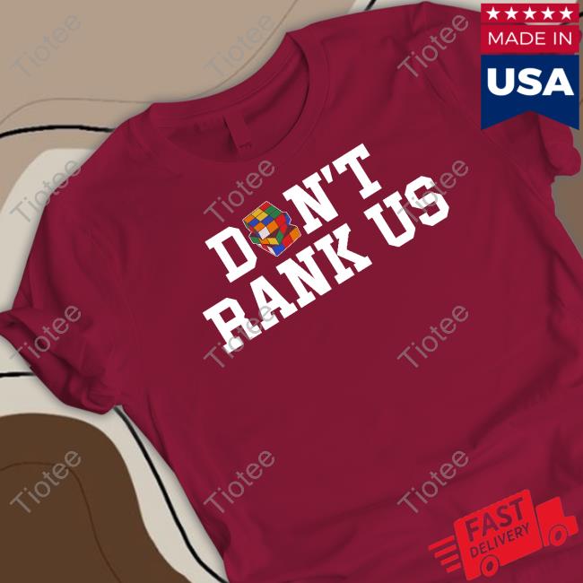 Barstool Sports Store Don't Rank Us Tee Shirt
