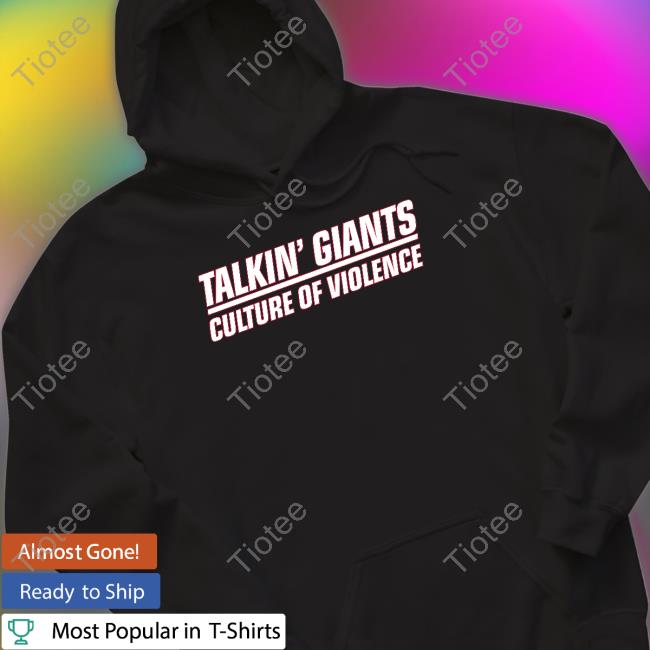Jomboy Media Talkin' Giants Culture Of Violence Shirts