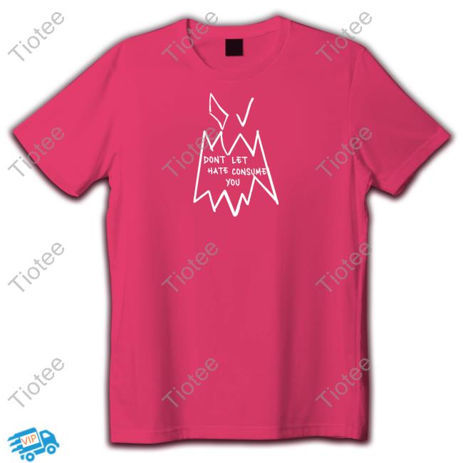 Don't Let Hate Consume You Sweatshirt