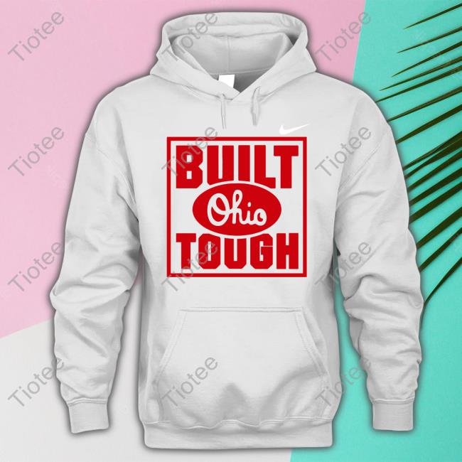 Thebuckeyecast Built Ohio Tough Funny T Shirt Kyle McCord