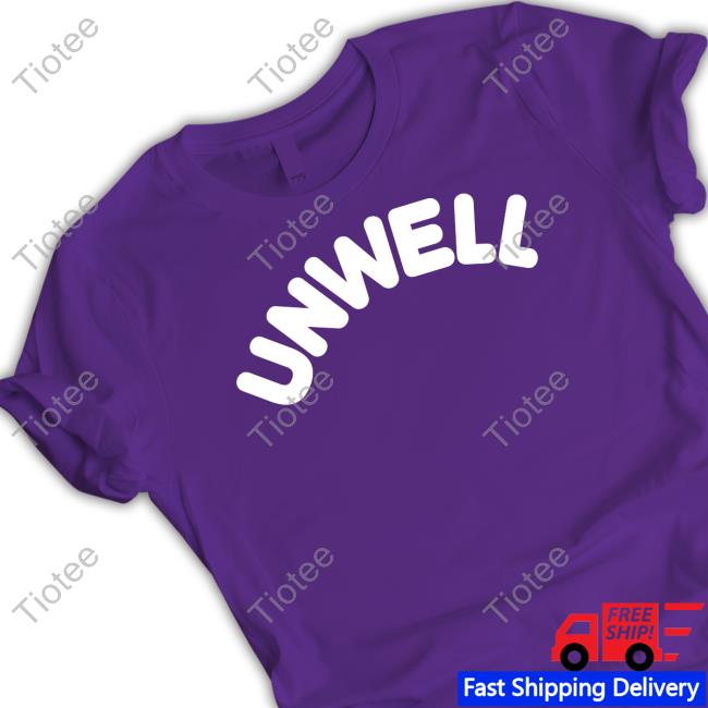 Official Call Her Daddy Unwell Sweatshirt Official Call Her Daddy Unwell Sweatshirt