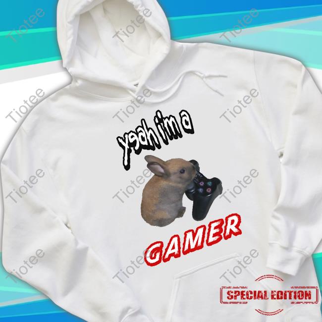 Yeah I'm A Gamer Cringey Shirt