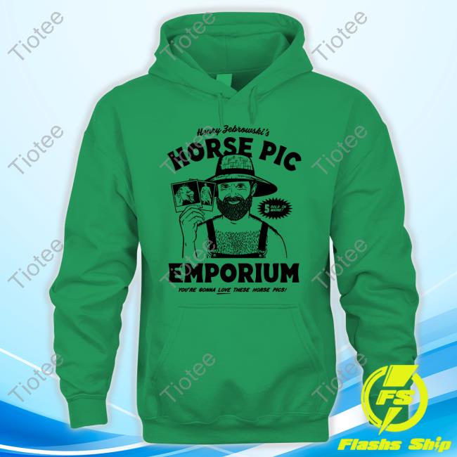 Horse Pics Emporium T-Shirt Official Last Podcast On The Left Merch Henry Zebrowski's Horse Pics Emporium You're Gonna Love These Horse Pics Tee