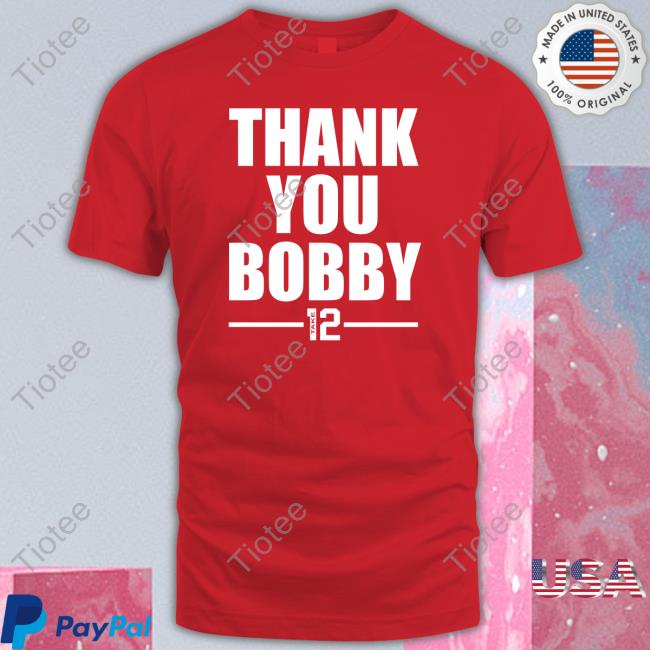 Thank You Bobby Take 12 Tee BlitzTheSeahawk