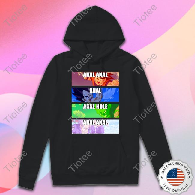 Anal Anal Anal Hole Anal Anal Tee