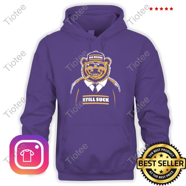 Cheesehead Tv Da Bears Still Suck Shirt Aaron Nagler