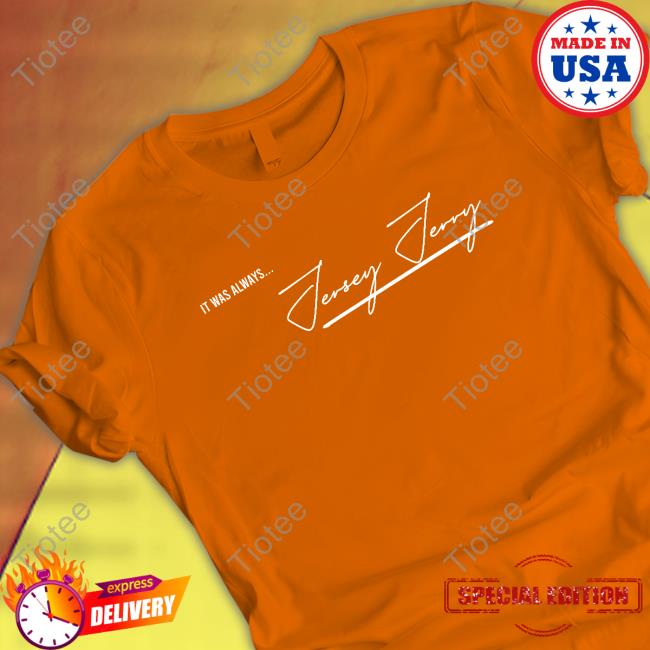 Official It Was Always Jersey Jerry Cap