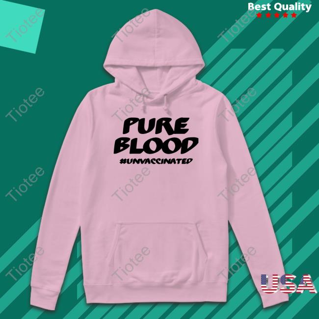 Official SuspiciousObservers Merch Pure Blood #Unvaccinated Shirt
