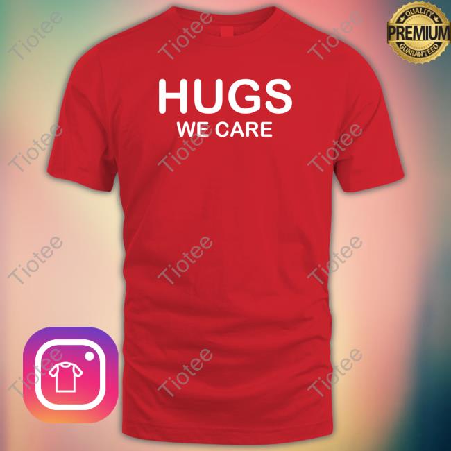 Hugs We Care Hoodie