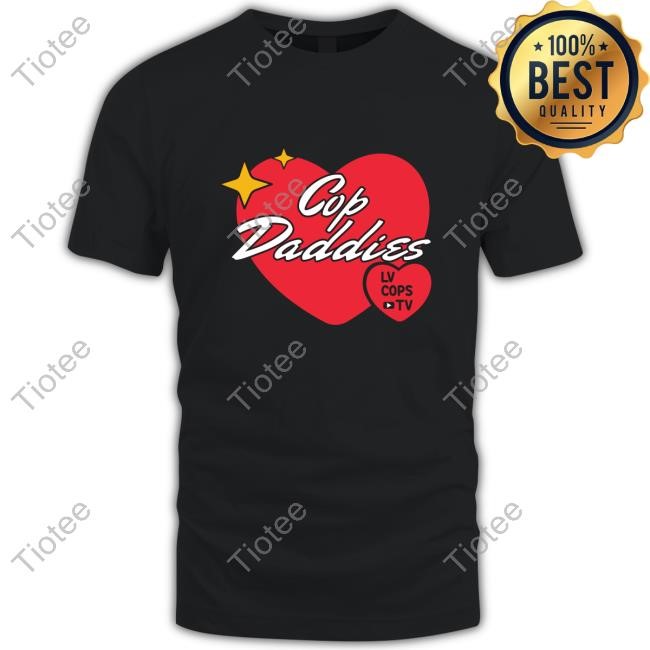 LV Cops TV Cop Daddies New T-Shirt