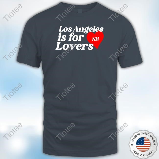 Niall Horan Merch Los Angeles Is For Lovers Hoodie