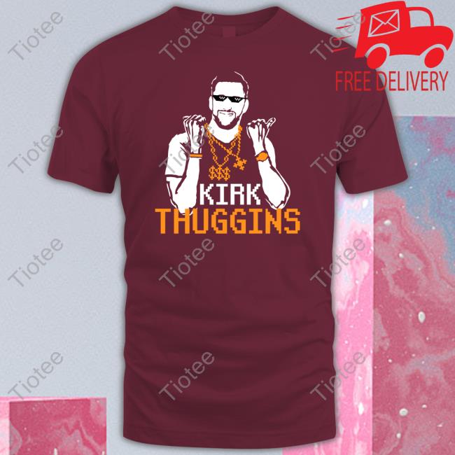 Kirk Thugginns Hoodie