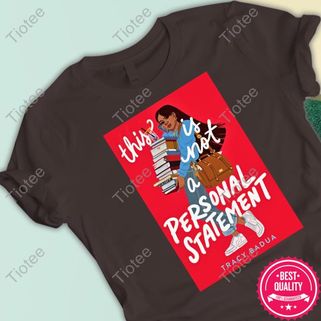 This Is Not A Personal Statement T Shirt