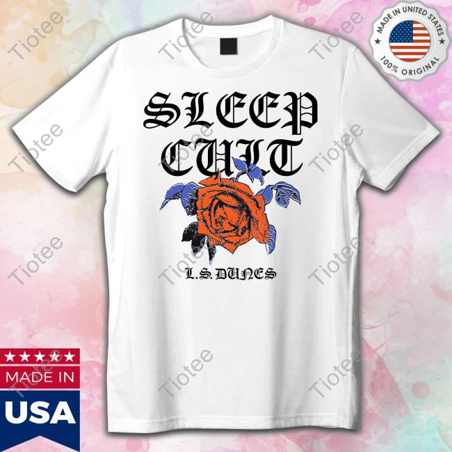 Sleep Cult Tee Shirt Lsdunes Store